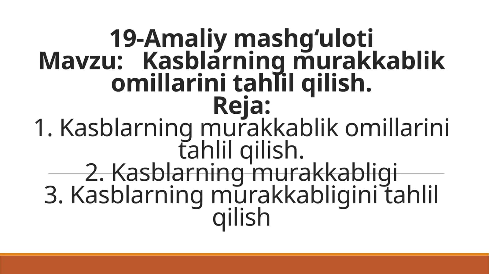 Kasblarning murakkablikomillarini tahlil qilish