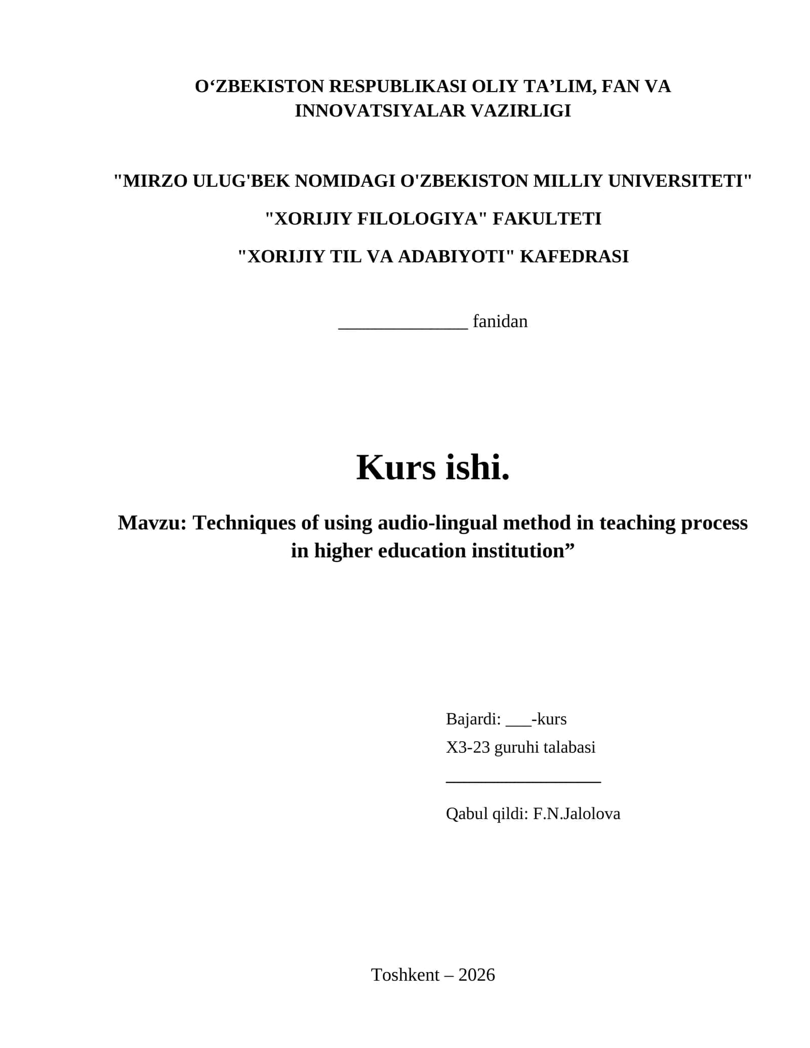 Techniques of using audio-lingual method in teaching process in higher education institution”