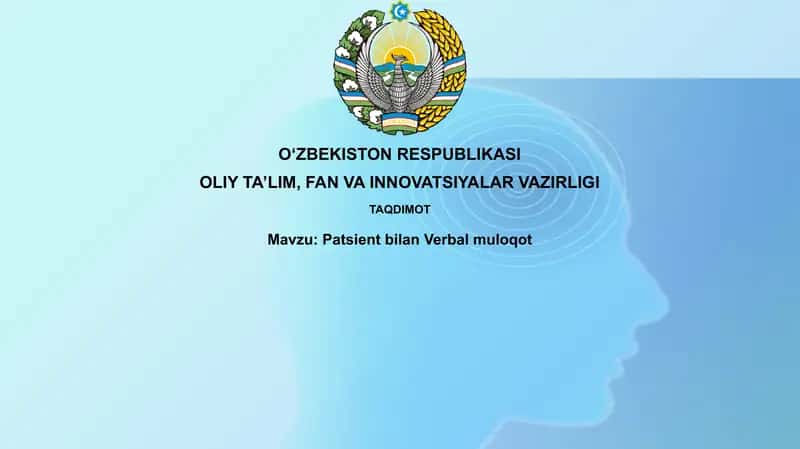 Patsientbilan Verbalmuloqot