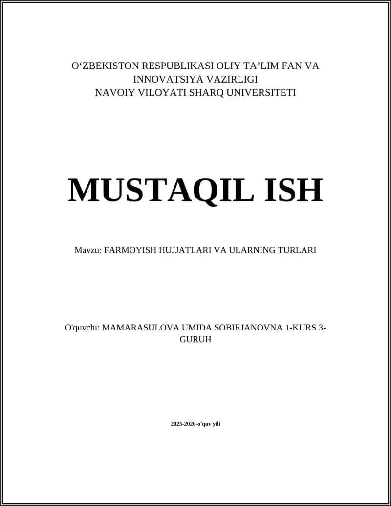 Farmoyish Hujjatlari va Ularning Turlari