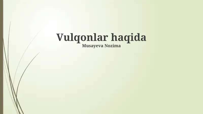 Vulqonlar haqida