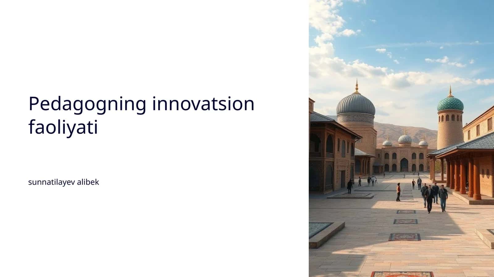 Pedagogning innovatsion faoliyati