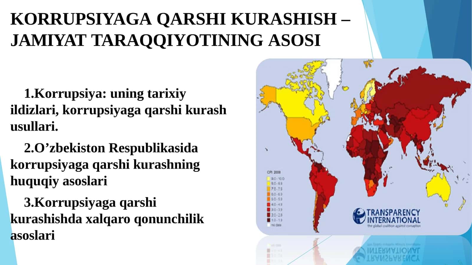 Korrupsiyaga qarshi kurashish – jamiyattar aqqiyotining asosi