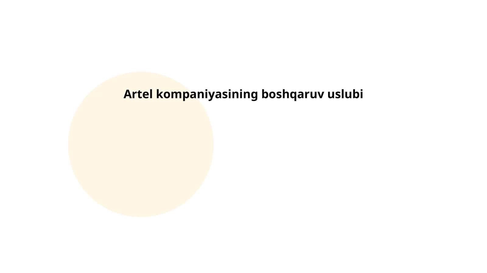 Artel kompaniyasining boshqaruv uslubi
