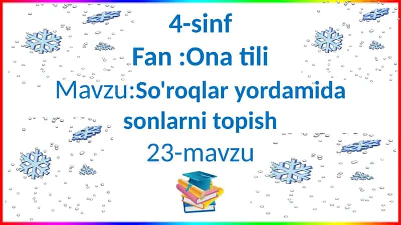 So'roqlar yordamida sonlarni topish
