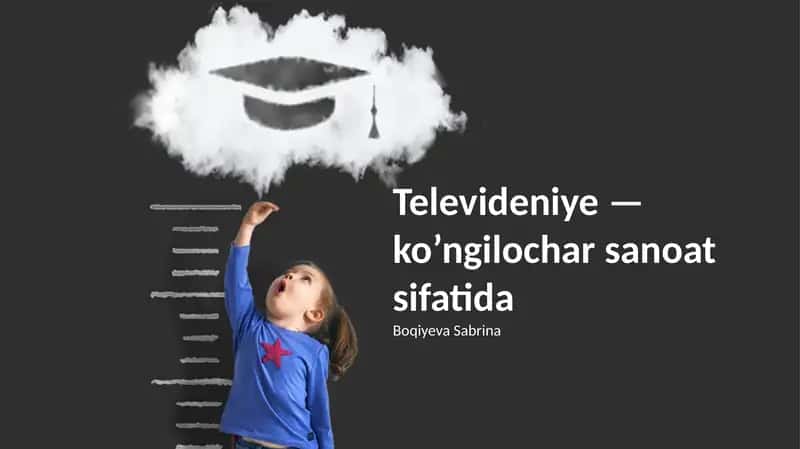 Televideniye — ko’ngilochar sanoat sifatida