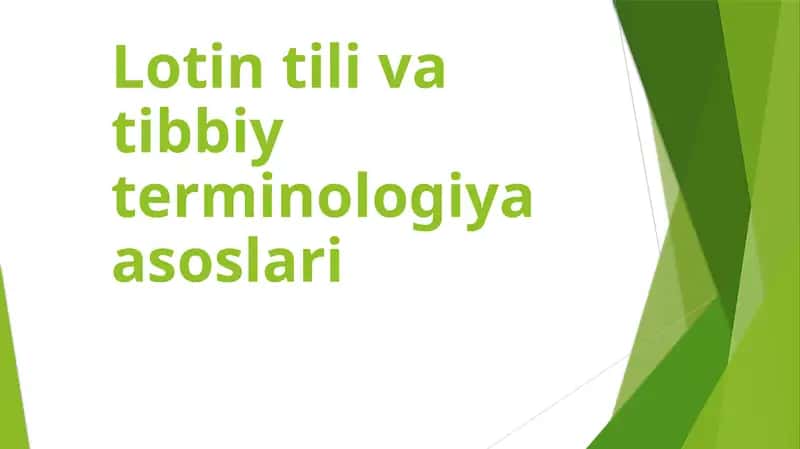 Lotin tili va tibbiy terminologiya asoslari