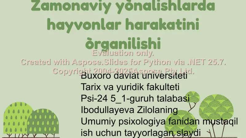 Zamonaviy yònalishlarda hayvonlar harakatini òrganilishi