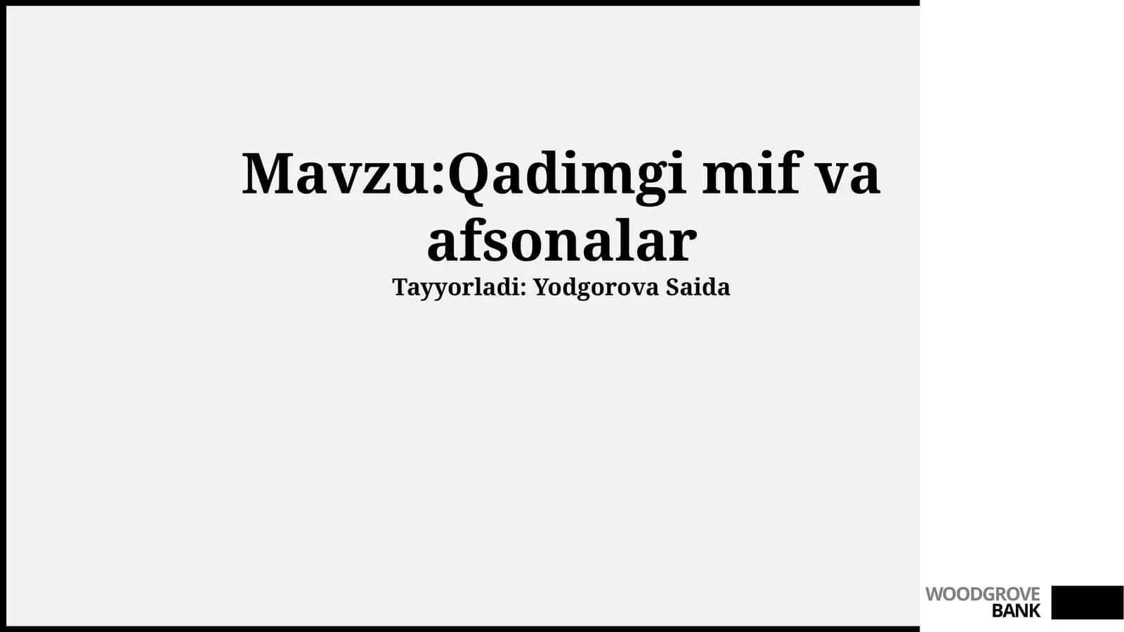 Qadimgi davr mif va afsonalari