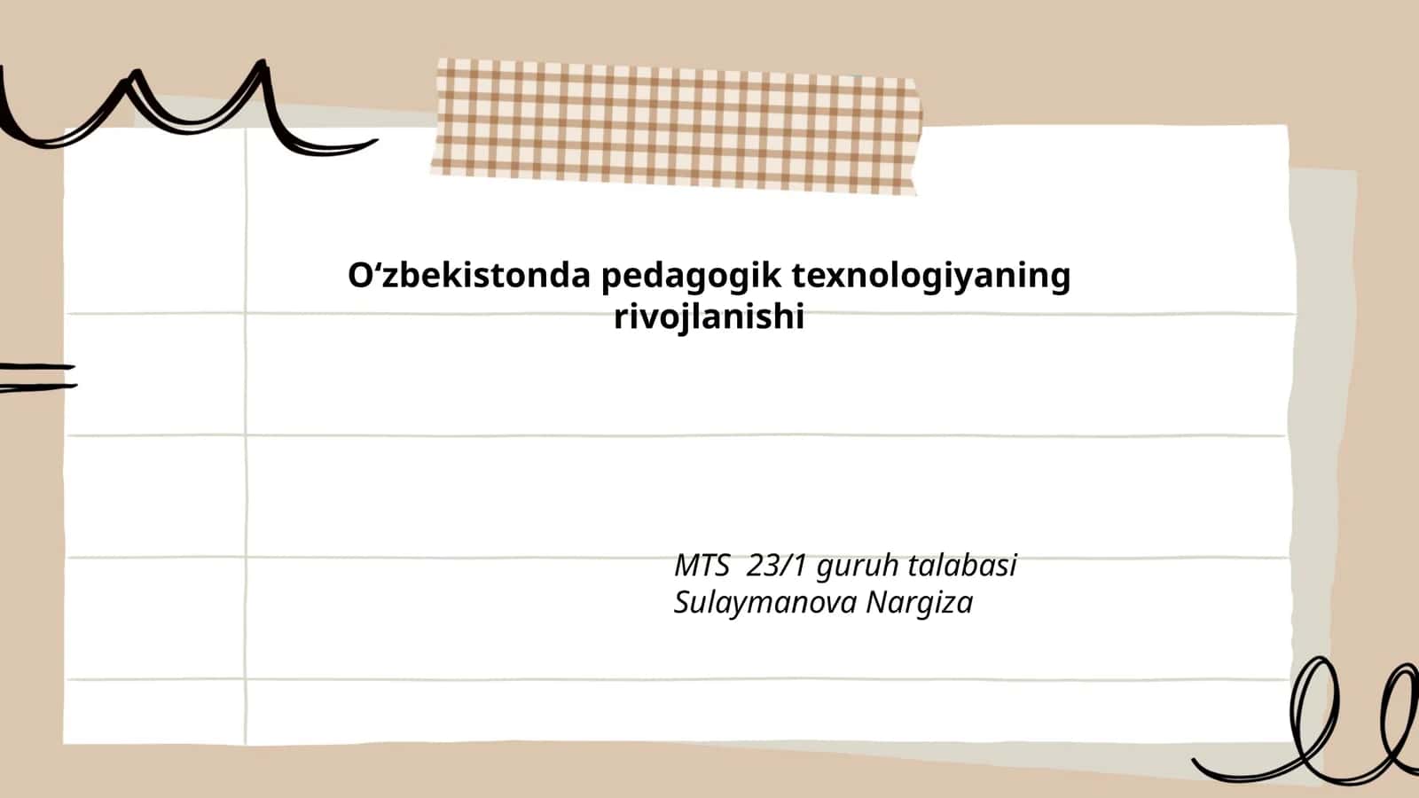 Oʻzbekistonda pedagogik texnologiyaning rivojlanishi
