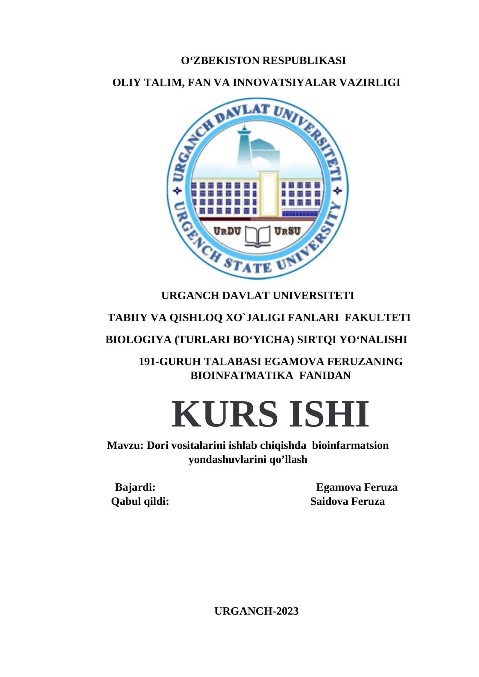 Dori vositalarini ishlab chiqishda bioinfarmatsion yondashuvlarini qo’llash