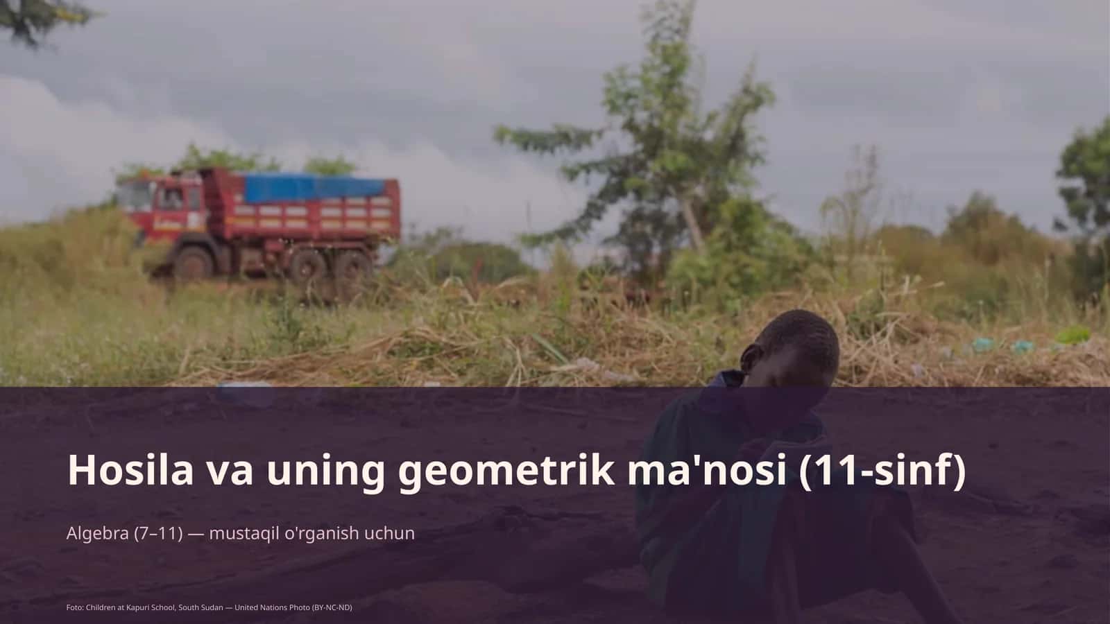 Hosila va uning geometrik ma'nosi (11-sinf)