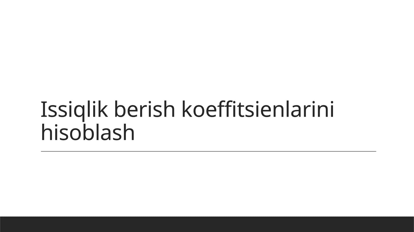 Issiqlik berish koeffitsienlarini hisoblash