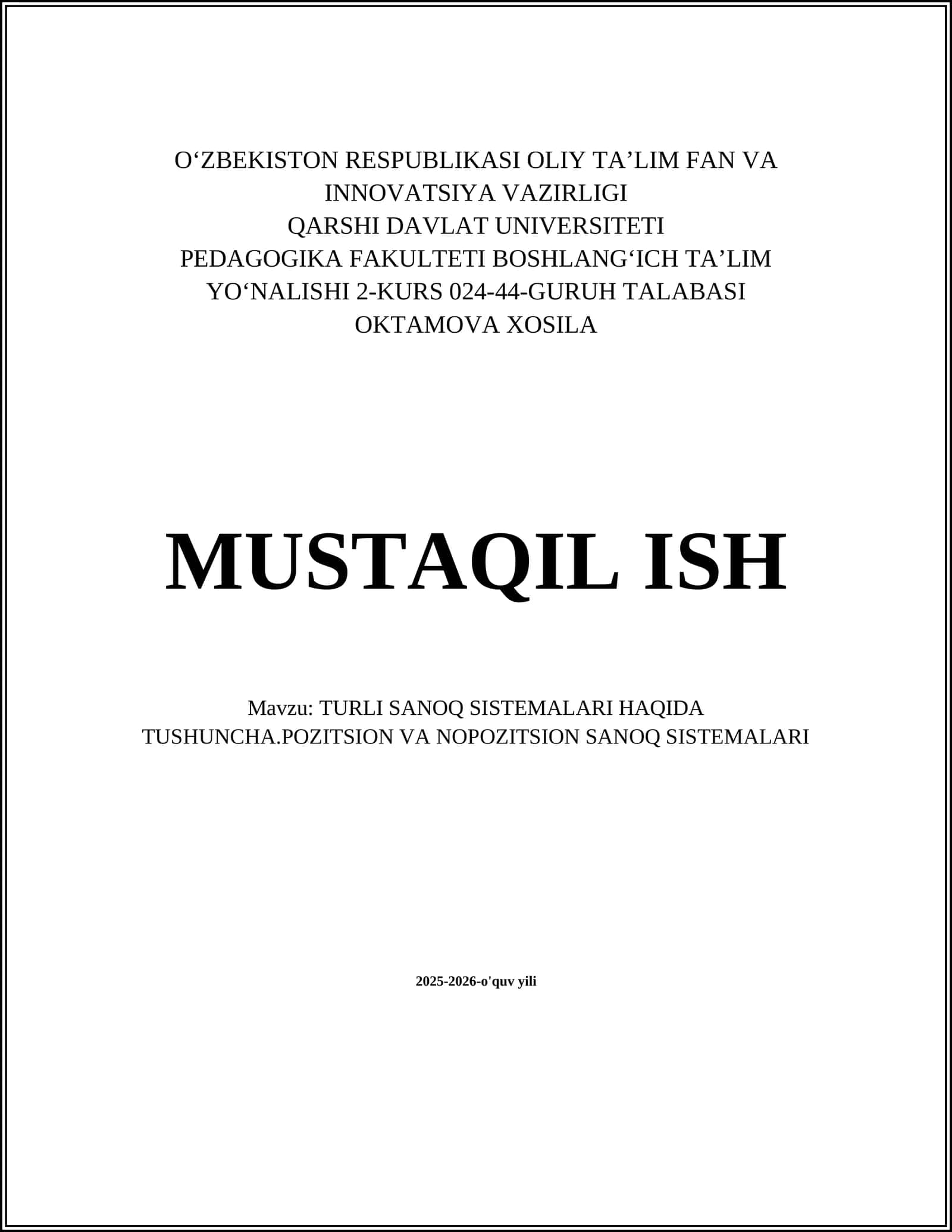 TURLI SANOQ SISTEMALARI HAQIDA TUSHUNCHA.POZITSION VA NOPOZITSION SANOQ SISTEMALARI