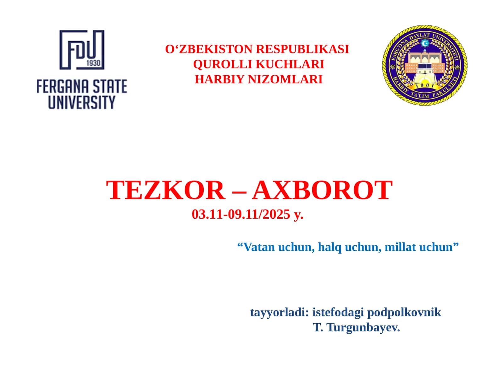 O‘zbekiston Respublikasi Qrolli Kuchlari Harbiy Nizomlari Tezkor – Axborot