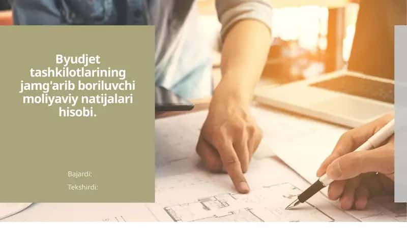 Byudjet tashkilotlarining jamg'arib boriluvchi moliyaviy natijalari hisobi
