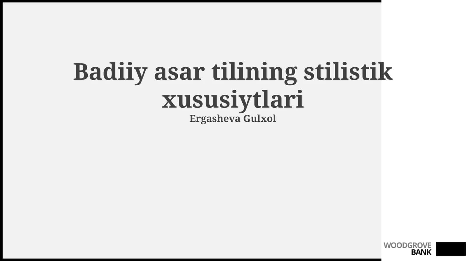 Badiiy asar tilining stilistik xususiytlari