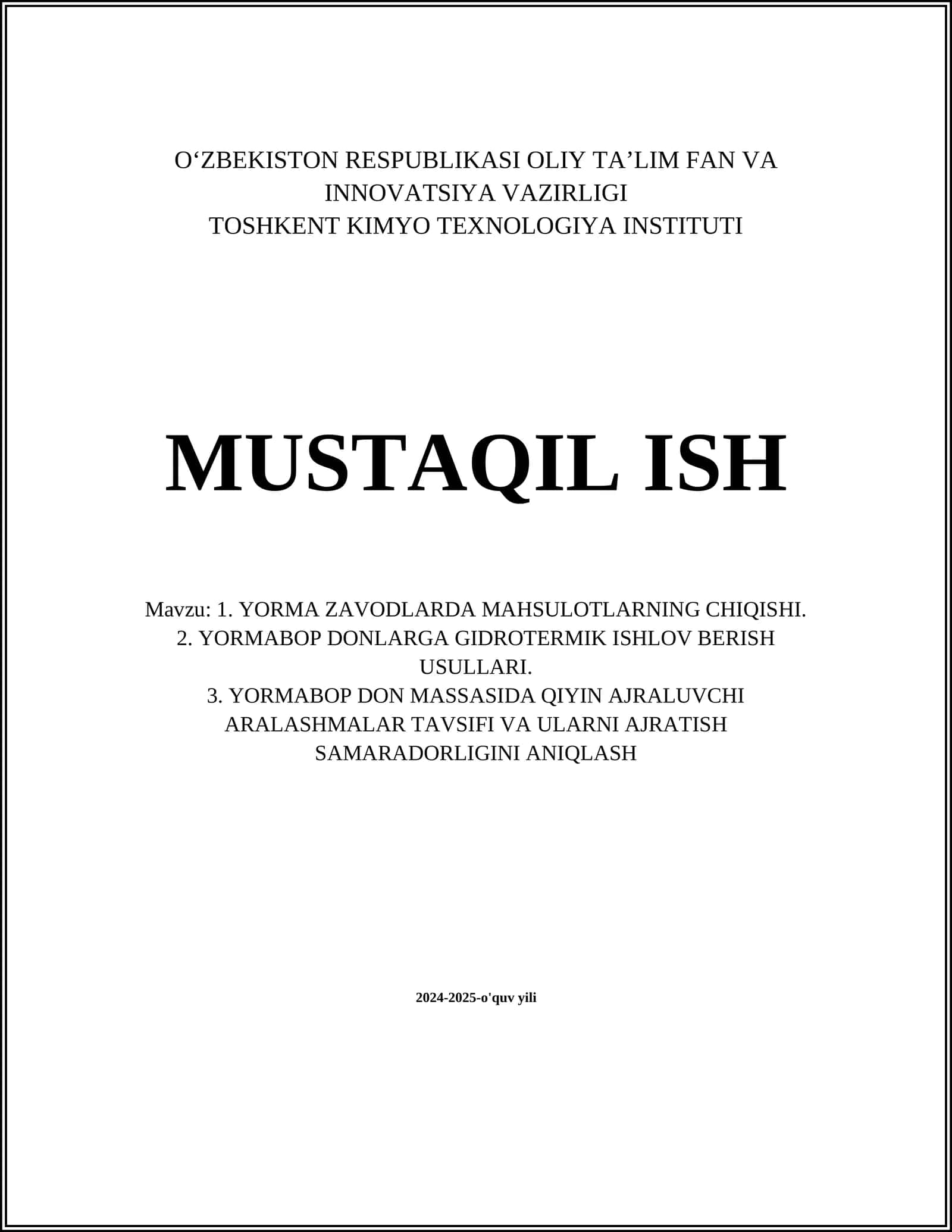 YORMA ZAVODLARDA MAHSULOTLARNING CHIQISHI