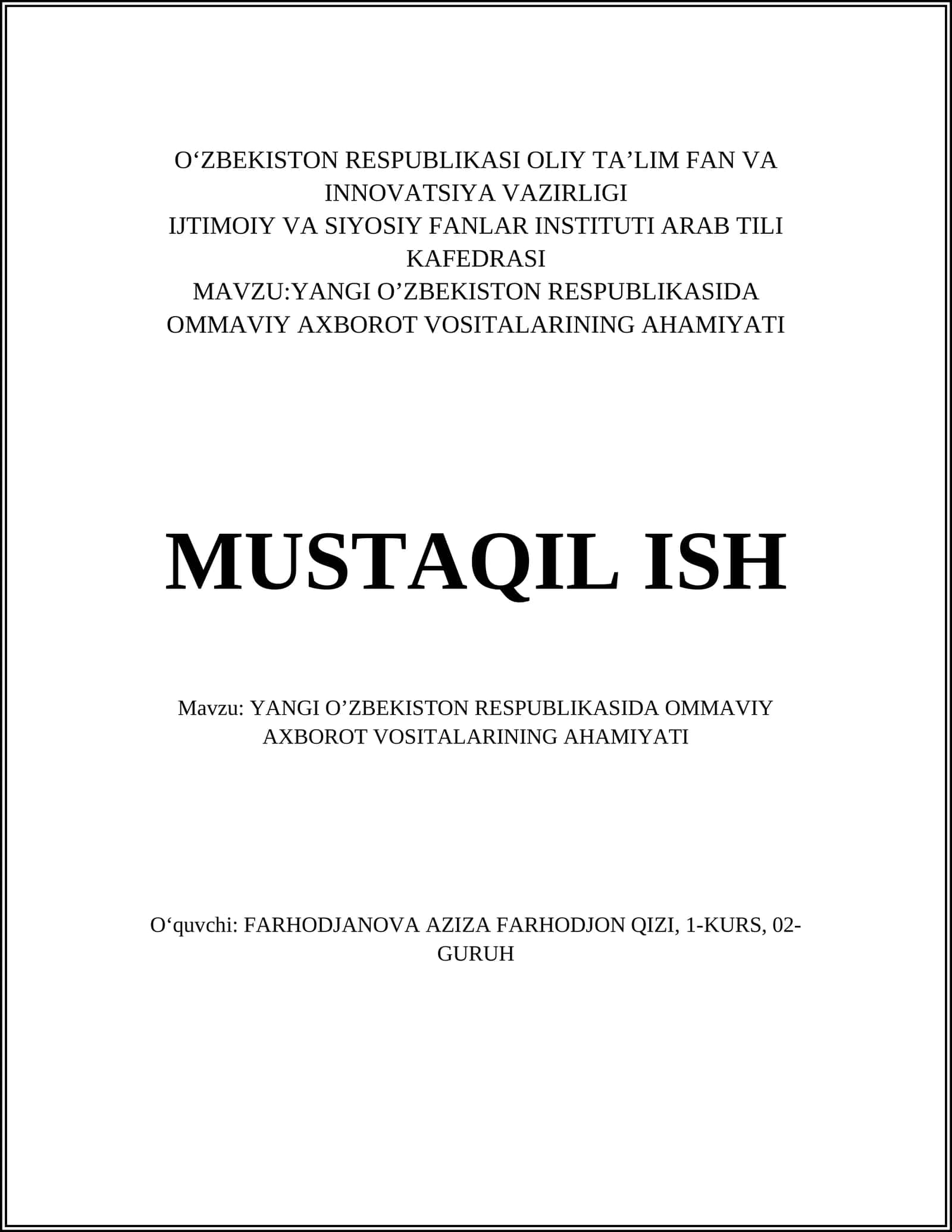 YANGI O’ZBEKISTON RESPUBLIKASIDA OMMAVIY AXBOROT VOSITALARINING AHAMIYATI