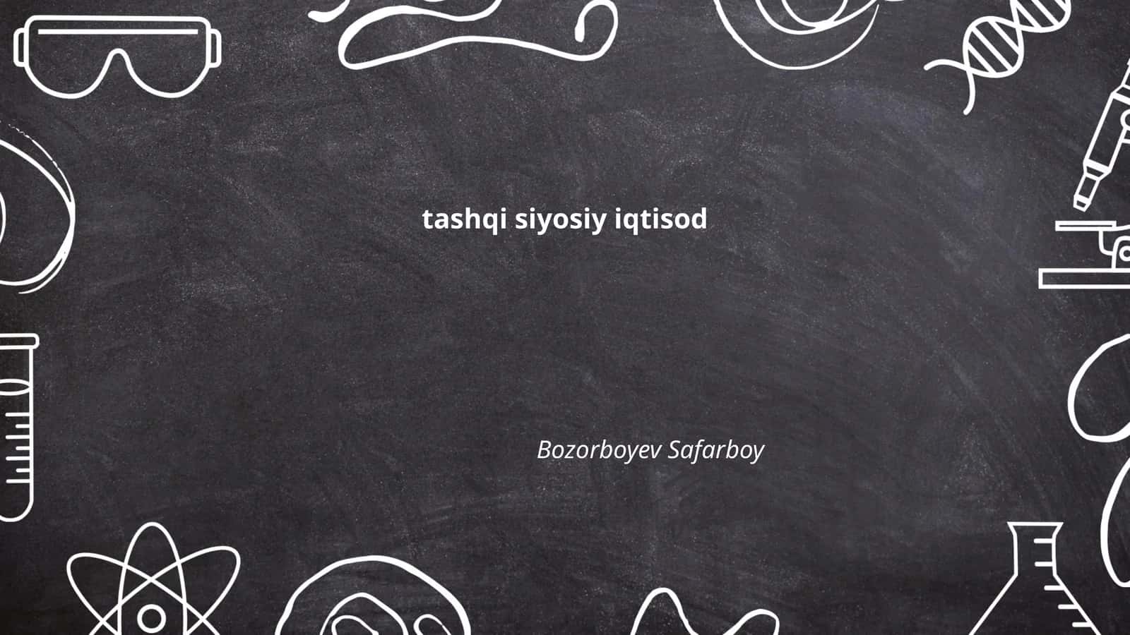 Tashqi siyosiy iqtisod nazariyalari