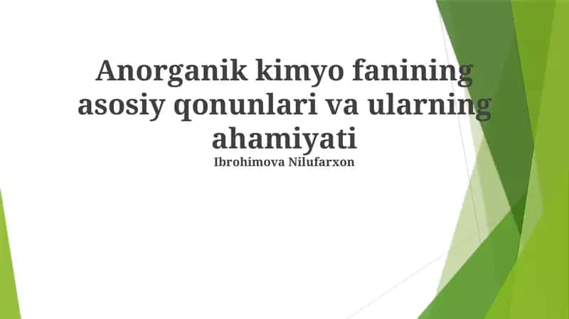 Anorganik kimyo fanining asosiy qonunlari va ularning ahamiyati