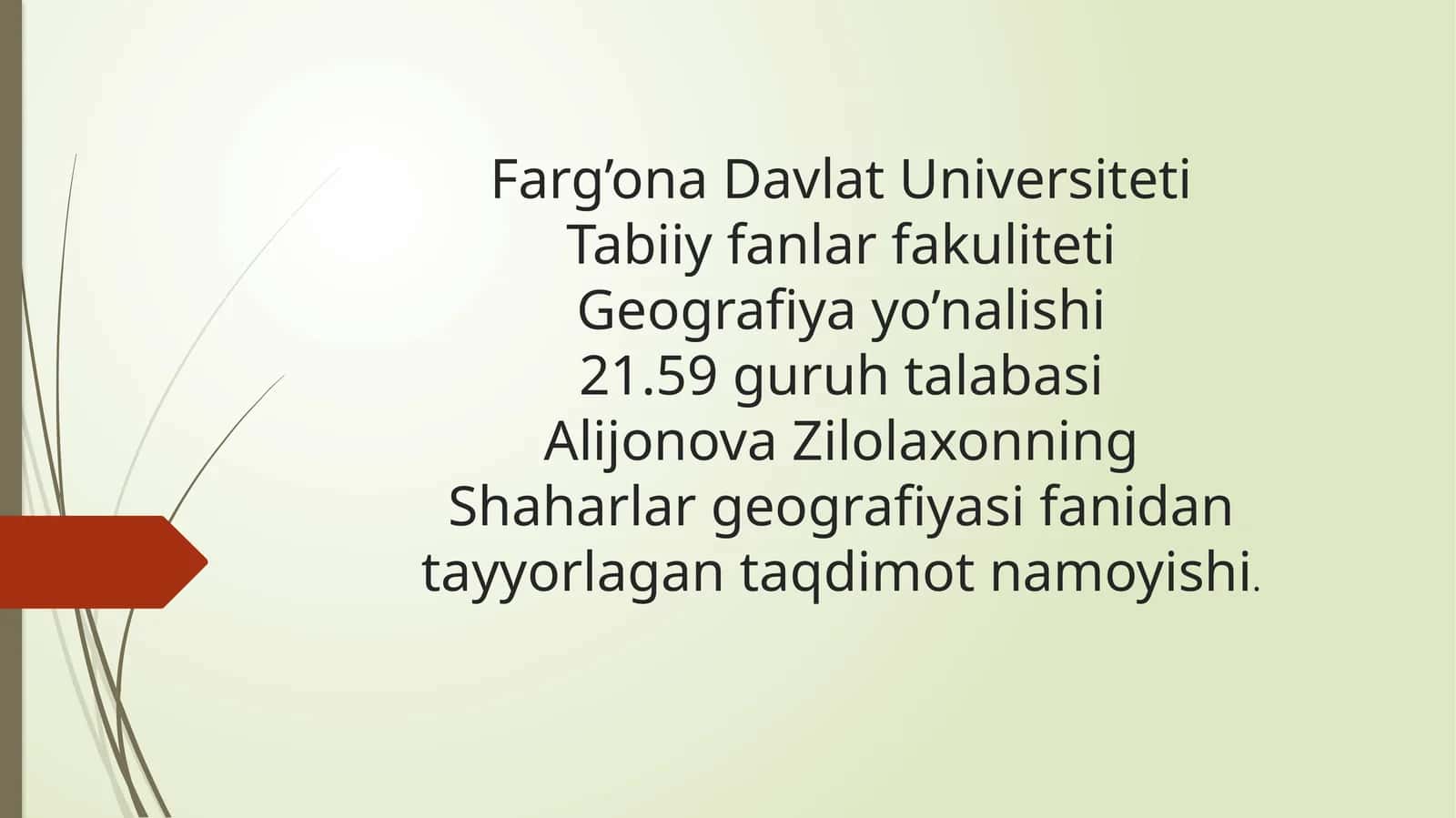 Alijonova Zilolaxon - Shaharlar geografiyasi