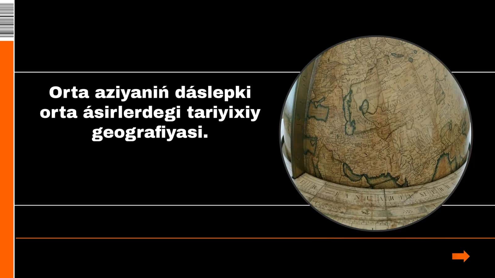 Orta Aziyaniń dáslepki orta ásirlerdegi tariyixiy geografiyasi