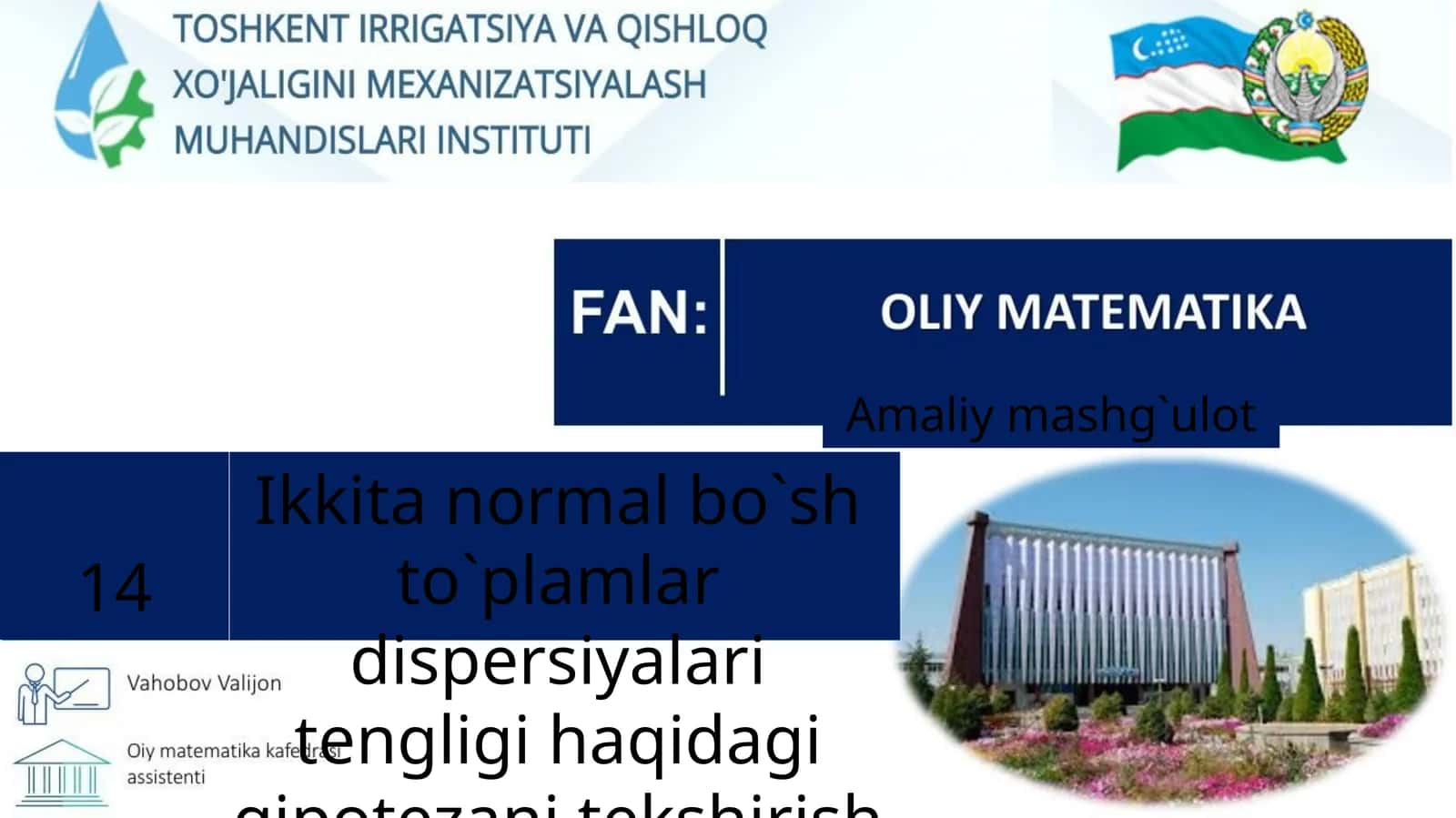 Ikkita normal bo`sh to`plamlar dispersiyalari tengligi haqidagi gipotezani tekshirish
