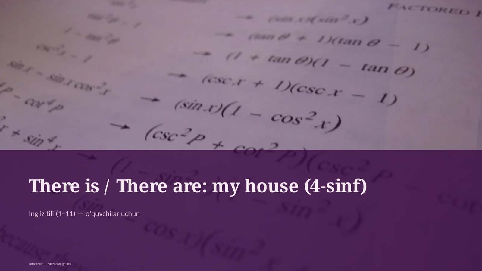 Ta'limiy Maqsad: There is / There are: my house (4-sinf)