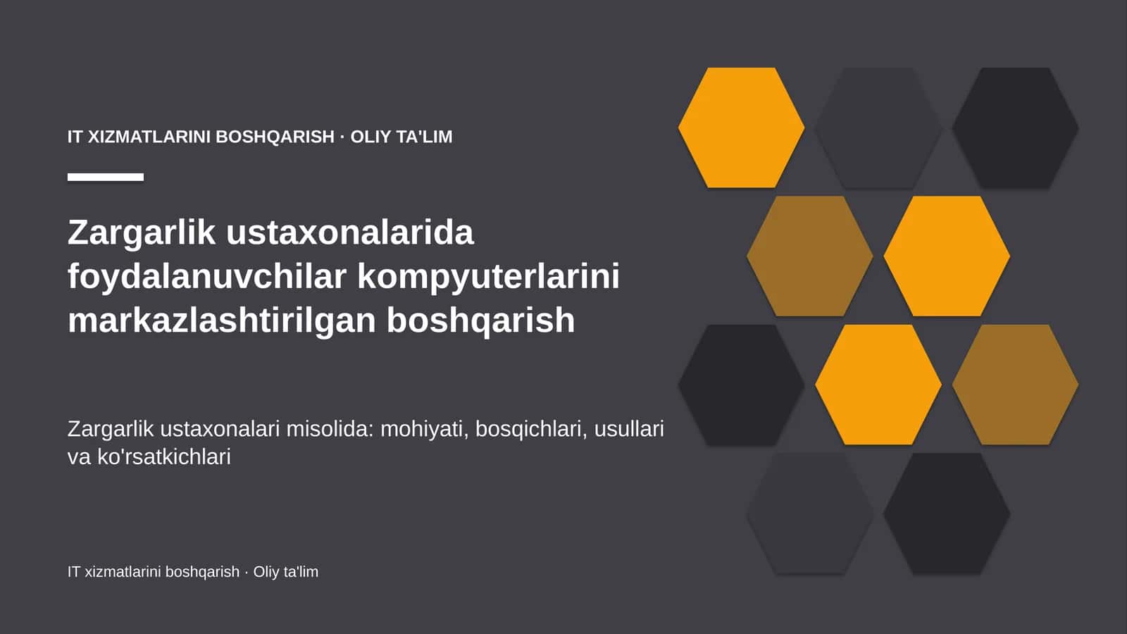 Zargarlik ustaxonalarida foydalanuvchilar kompyuterlarini markazlashtirilgan boshqarish