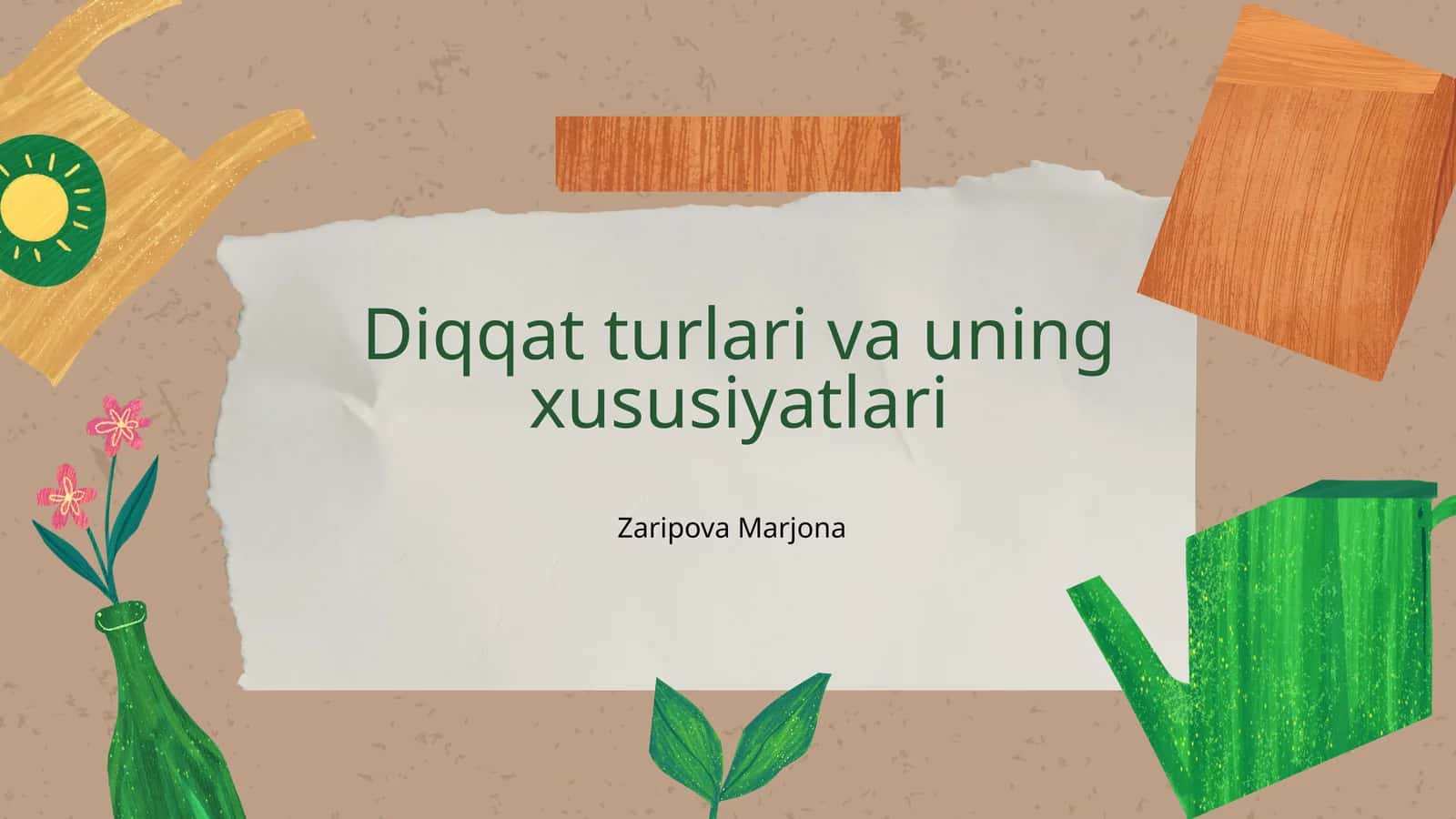 Diqqat turlari va uning xususiyatlari