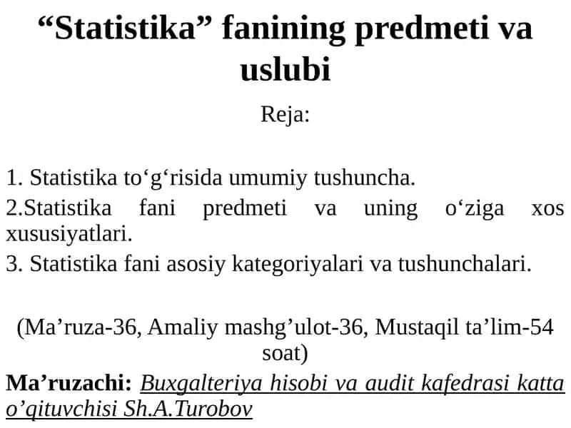 Statistika” fanining predmeti va uslubi