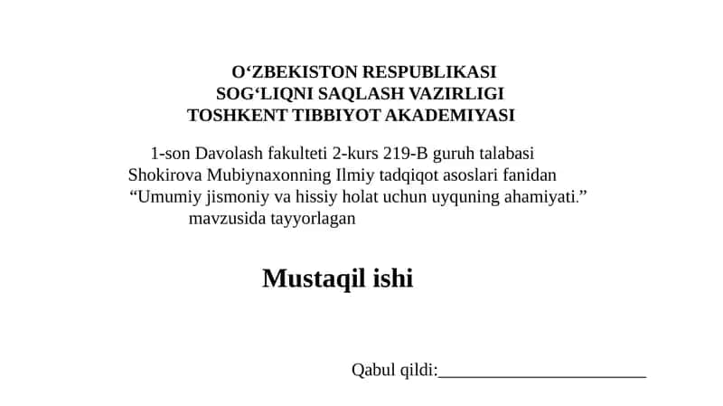 Umumiy jismoniy va hissiy holat uchun uyquning ahamiyati