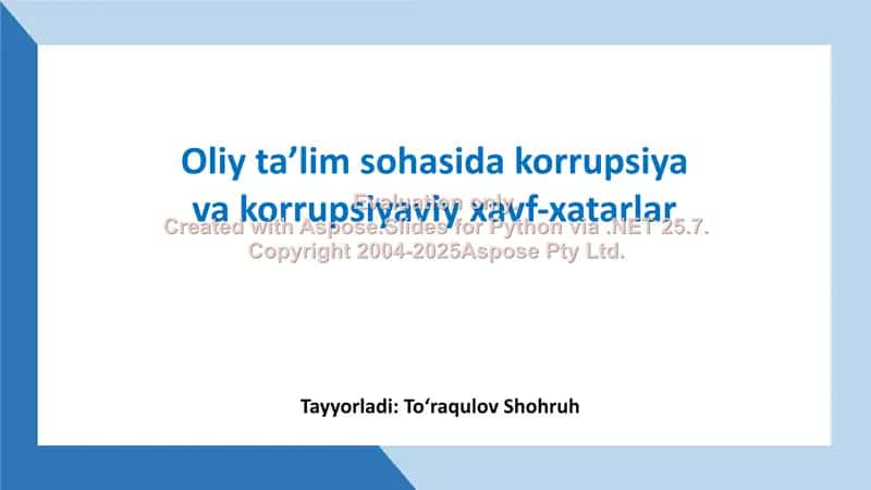 Oliy ta'lim sohasida korrupsiya va korrupsiyaviy xavf-xatarlar
