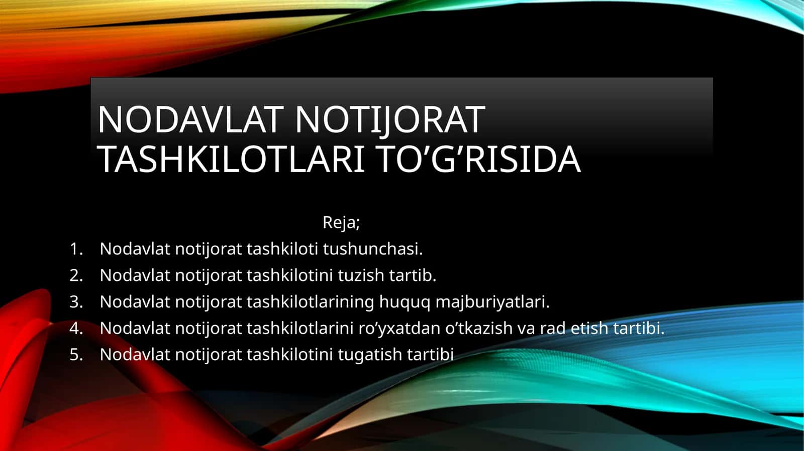 Nodavlat notijorat tashkilotlari to’g’risida