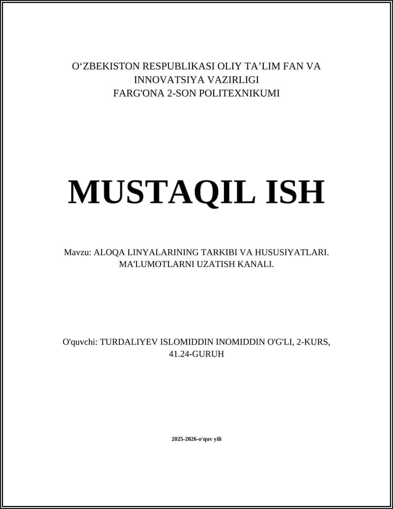 ALOQA LINYALARINING TARKIBI VA HUSUSIYATLARI