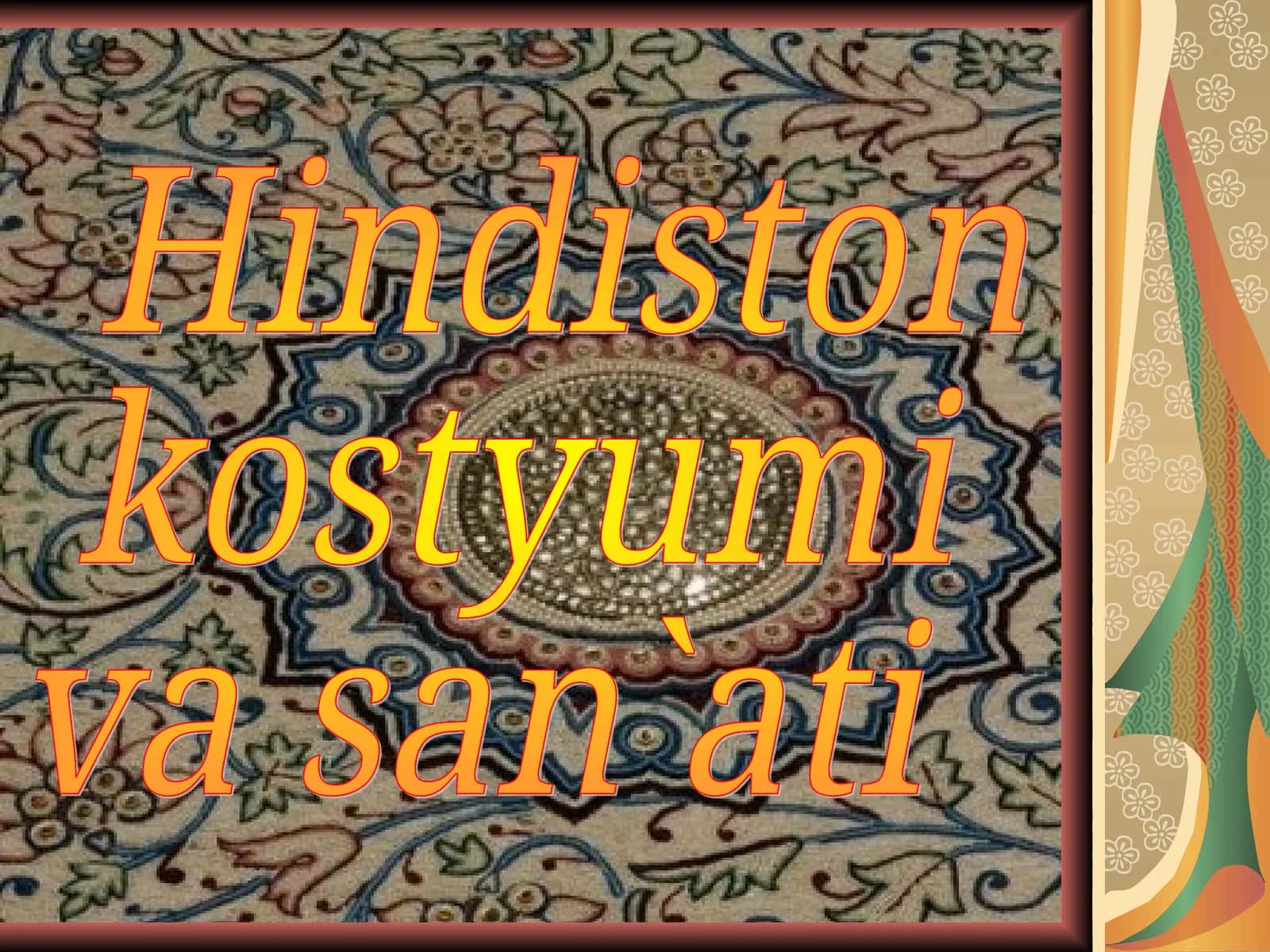 Hindiston kostyumi va san`ati