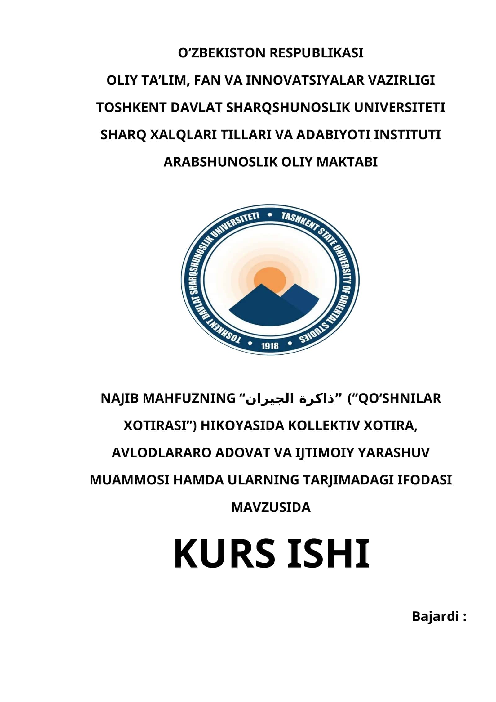 NAJIB MAHFUZNING “ذاكرة الجيران” (“QO‘SHNILAR XOTIRASI”) HIKOYASIDA KOLLEKTIV XOTIRA, AVLODLARARO ADOVAT VA IJTIMOIY YARASHUV MUAMMOSI HAMDA ULARNING TARJIMADAGI IFODASI MAVZUSIDA