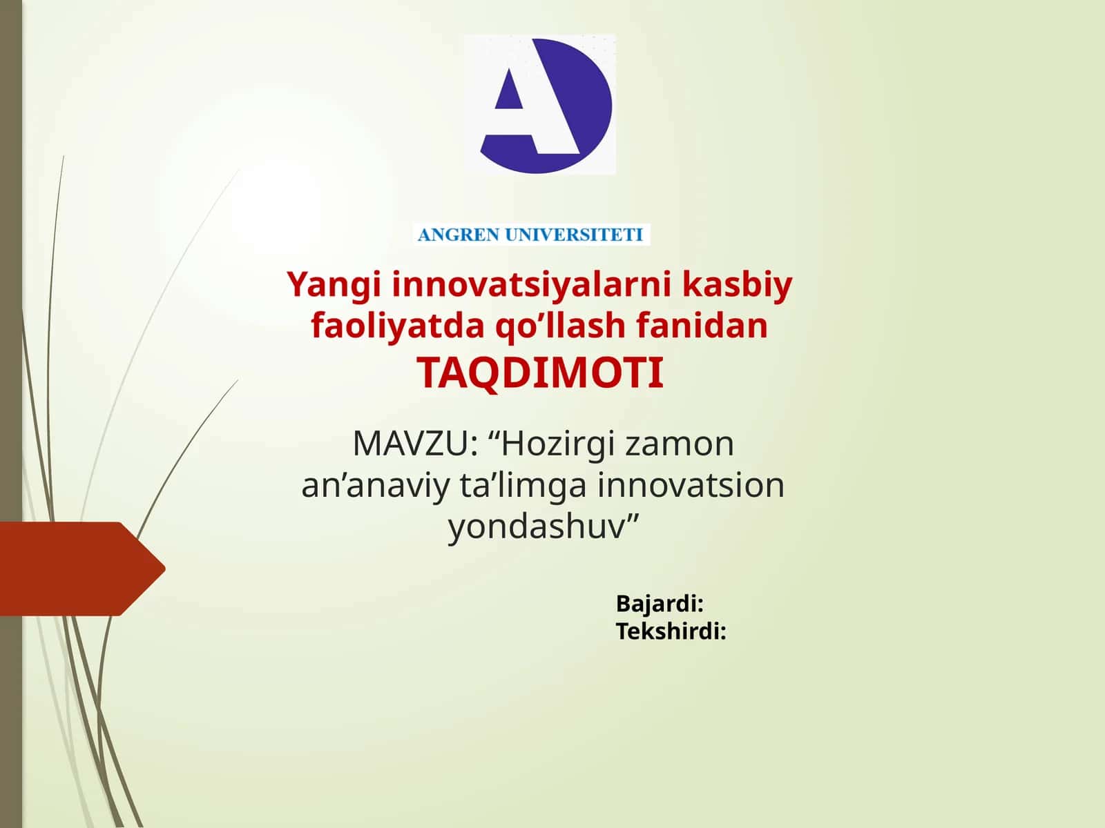 “Hozirgizamonan’anaviyta’limgainnovatsionyondashuv”