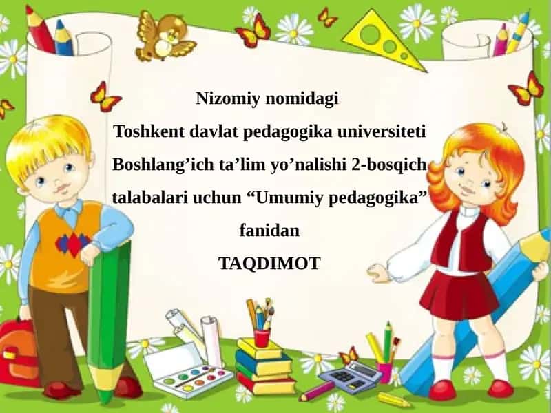 Talimning mazmunu va Talimning zamonaviy tashkiliy shakllari