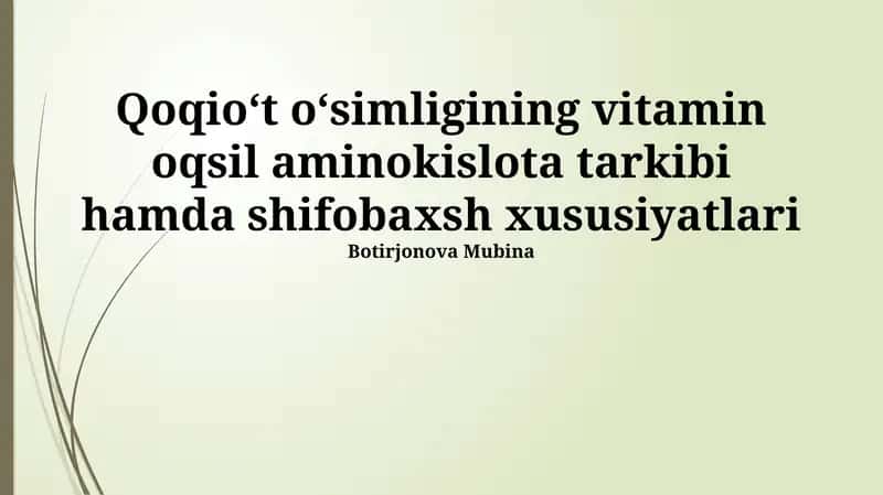 Qoqioʻt oʻsimligining shifobaxsh xususiyatlari