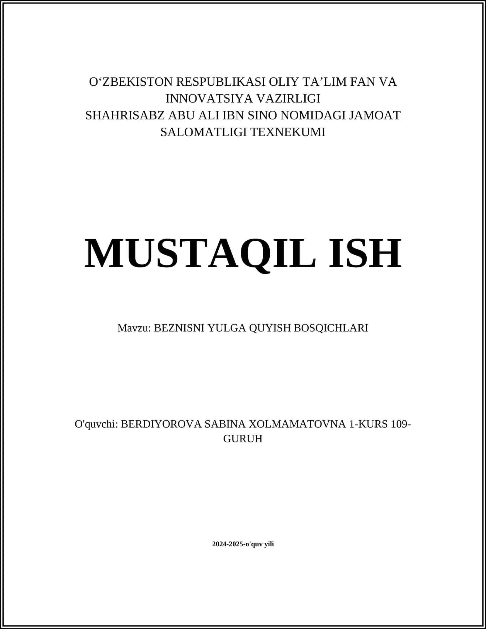 BEZNISNI YULGA QUYISH BOSQICHLARI