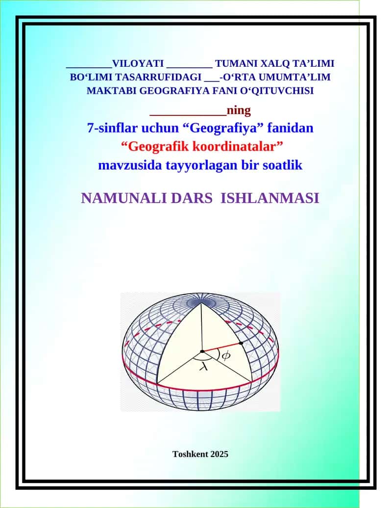 Dars ishlanma. Geografik koordinatalar