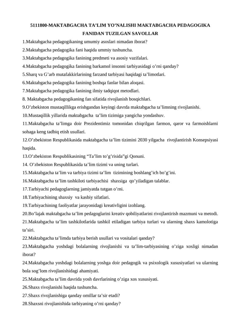 MAKTABGACHA TA’LIM YO’NALISHI MAKTABGACHA PEDAGOGIKA FANIDAN TUZILGAN SAVOLLAR