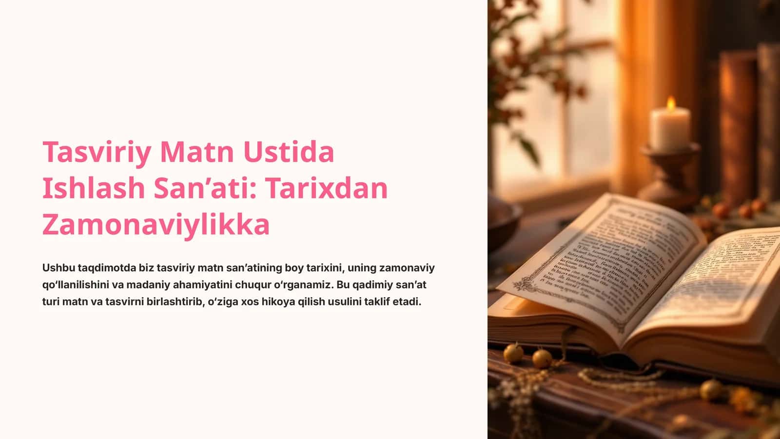 Tasviriy Matn Ustida Ishlash San’ati: Tarixdan Zamonaviylikka