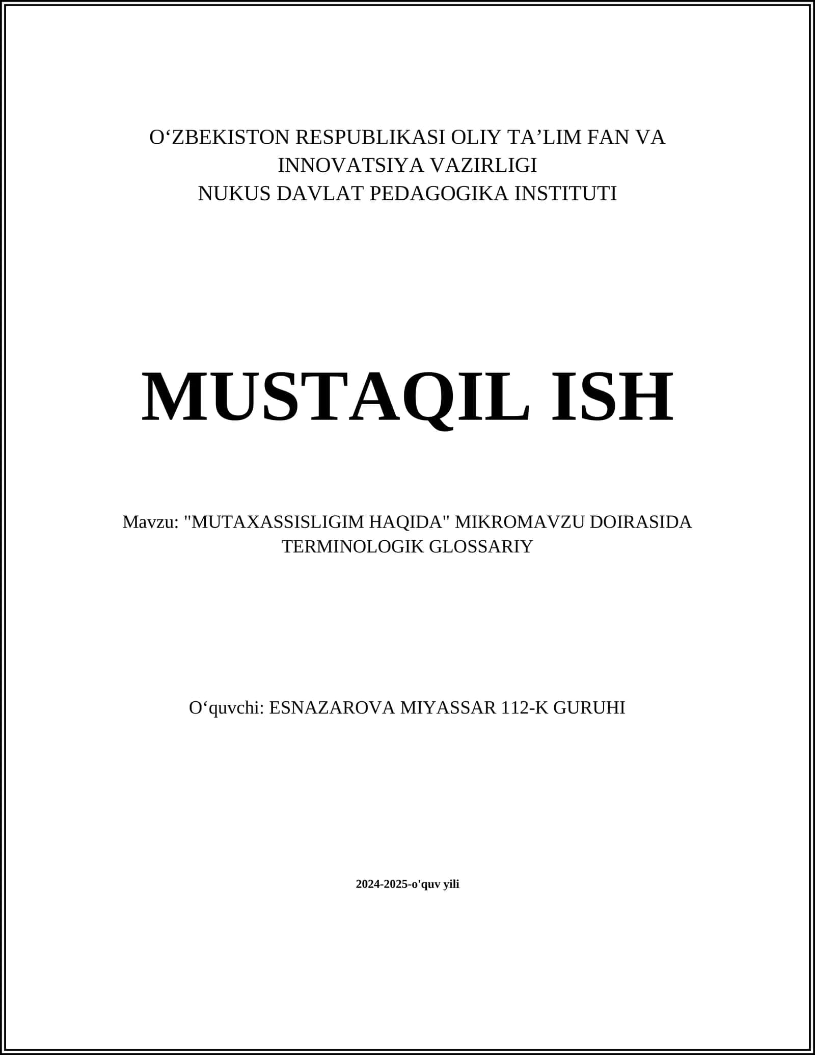 "MUTAXASSISLIGIM HAQIDA" MIKROMAVZU DOIRASIDA TERMINOLOGIK GLOSSARIY