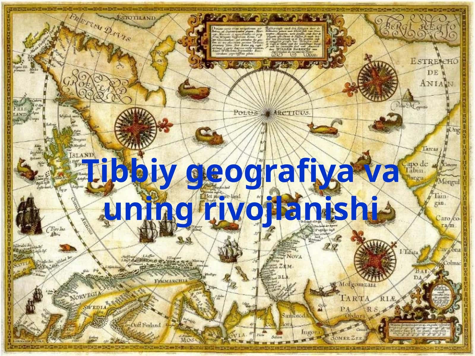 Tibbiygeografiyavauningrivojlanishi
