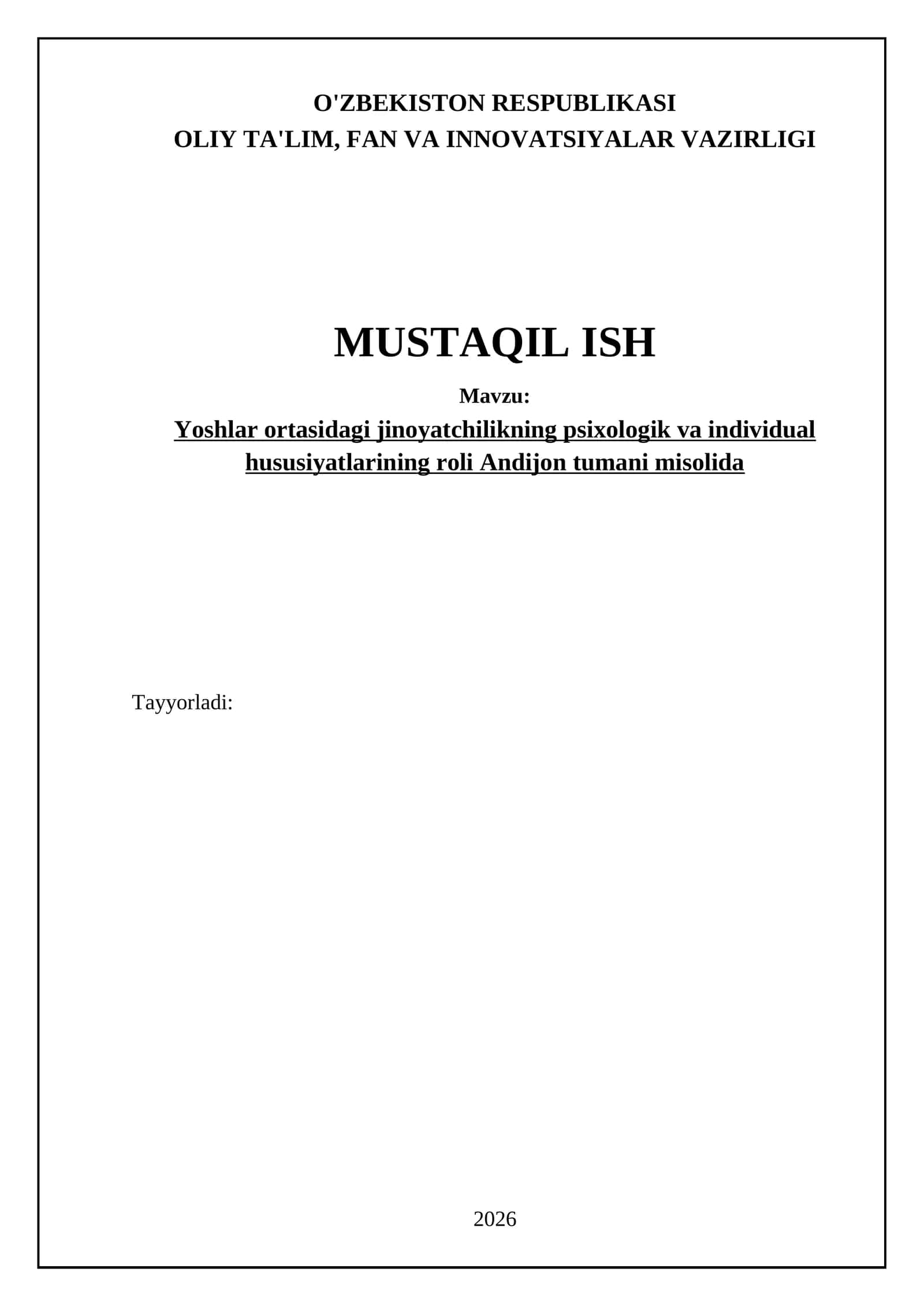 Yoshlar ortasidagi jinoyatchilikning psixologik va individual hususiyatlarining roli Andijon tumani misolida