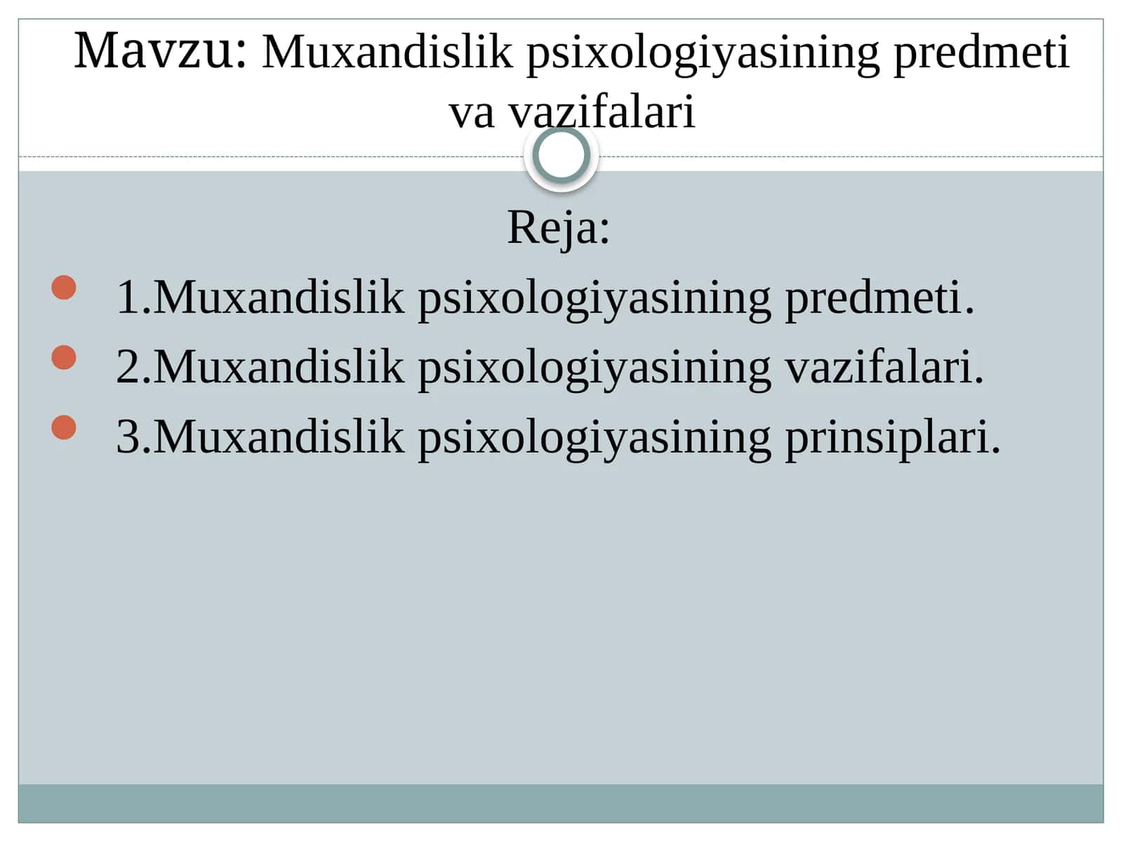 Muxandislik psixologiyasining predmeti va vazifalari
