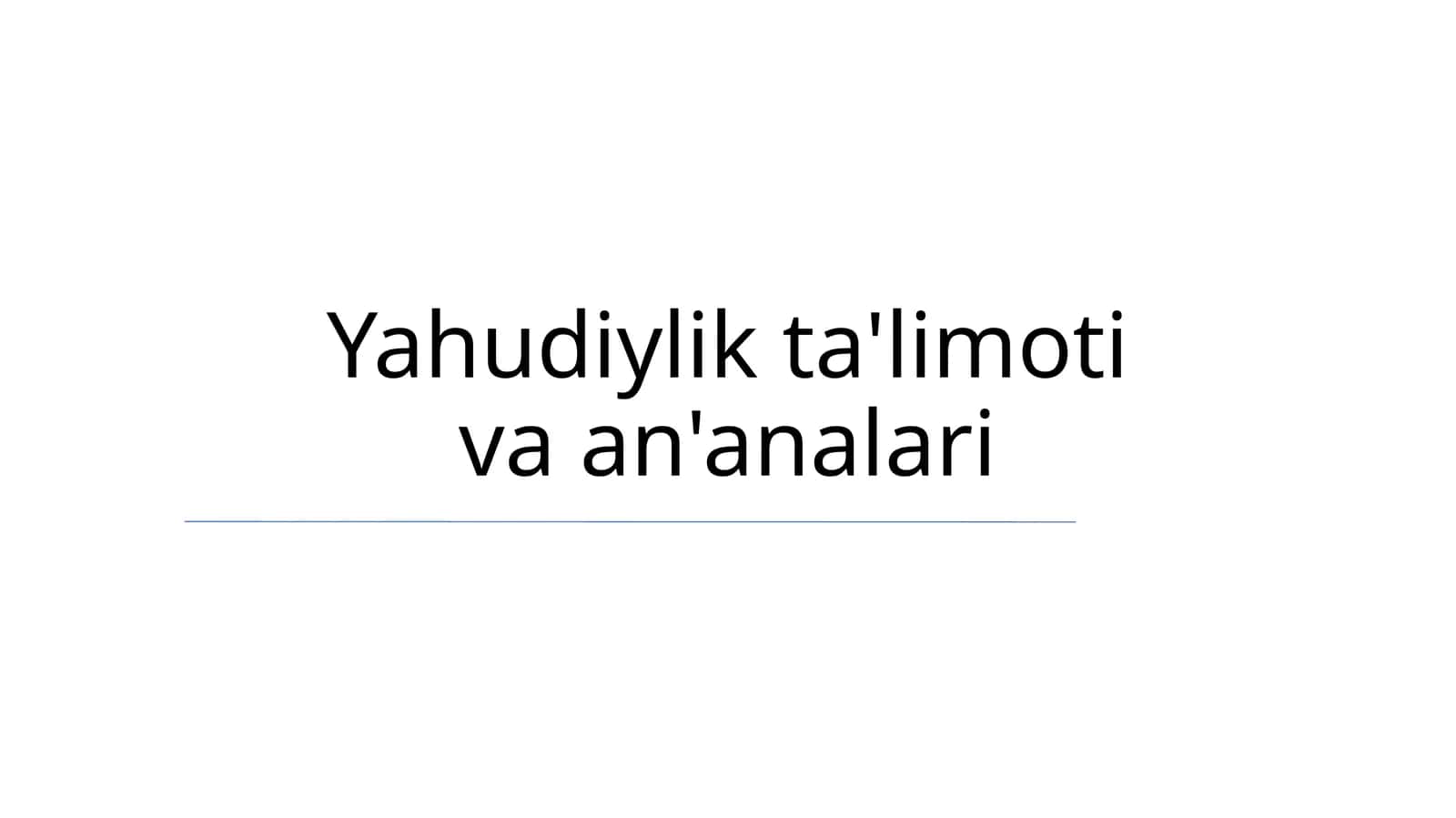 Yahudiylik ta'limoti va an'analari
